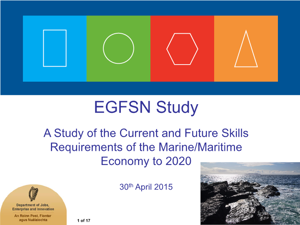 A Study of the Current and Future Skills Requirements of the Marine/Maritime Economy to 2020 - Key Findings Presentation