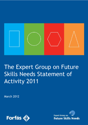 The Expert Group on Future Skills Needs Statement of Activity 2011