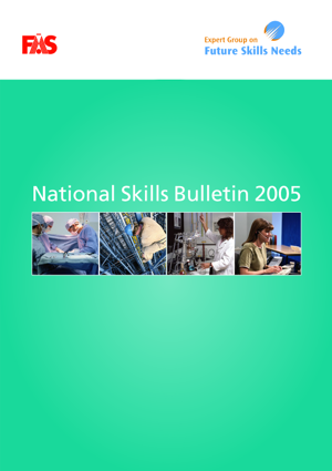 National Skills Bulletin 2005