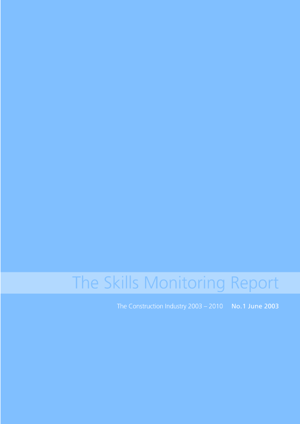 Construction Industry Skills Monitoring Report